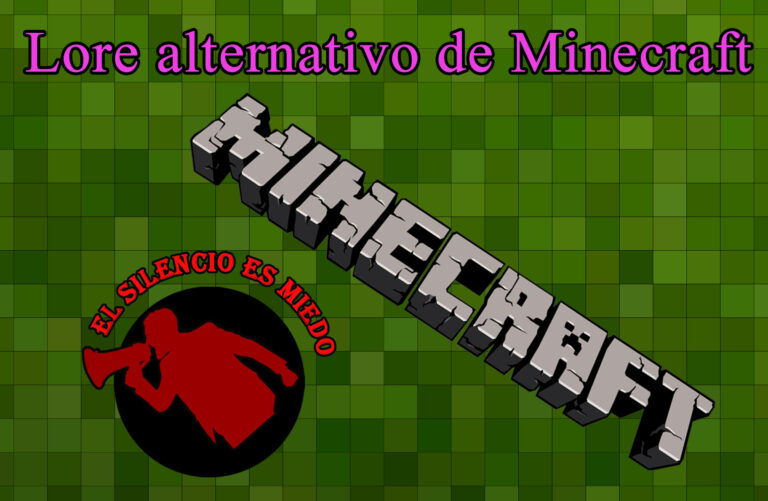 Nuevo Lore de Minecraft (No oficial)