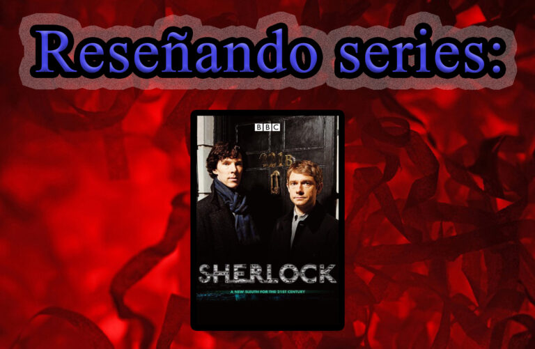 Reseña: Sherlock (Serie TV)