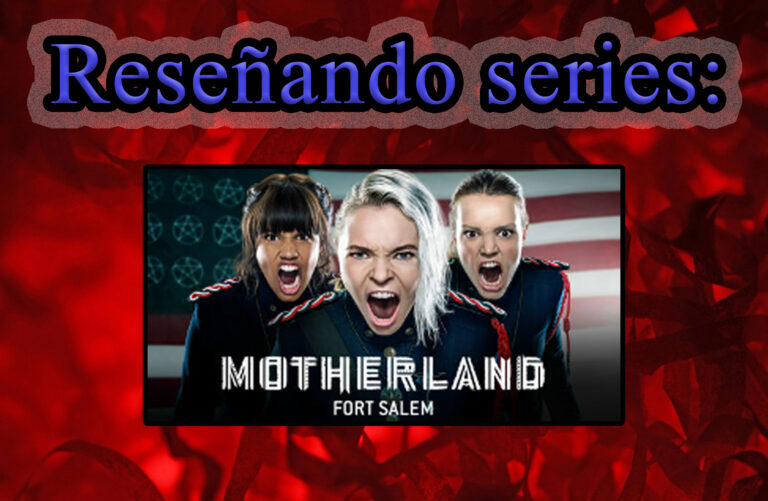 Reseña: Motherland (Serie TV)